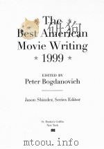 THE BEST AMERICAN MOVIE WRITING 1999 1999 PDF电子版封面 0312244932