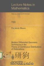 LECTURE NOTES IN MATHEMATICS 733 MODERN DIFFERENTIAL GEOMETRIC TECHNIQUES IN THE THEORY OF CONTINUOU PDF电子版封面 0387095284