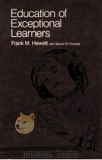 EDUCATION OF EXCEPTIONAL LEARNERS PDF电子版封面 FRANK M.HEWETT