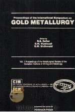 Proceedings of the International Symposium on Gold Metallurgy（1987 PDF版）