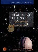 IN QUEST OF THE UNIVERSE 2ND EDITION PDF电子版封面 0763706051 KARL F.KUHN著