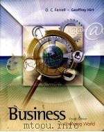 BUSINESS A CHANGING WORLD FOURTH EDITION PDF电子版封面 0072469172 O.C.FERRELL GEOFFREY HIRT著