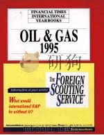 Financial Times Oil and Gas International Year Book 1995 PDF电子版封面 0582256364