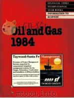 Financial Times Oil and Gas International Year Book 1984 PDF电子版封面 0582903211