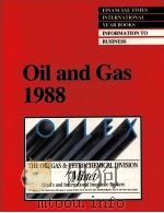 Financial Times Oil and Gas International Year Book 1988 PDF电子版封面 0582004330