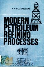 MODERN PETROLEUM REFINING PROCESSES（ PDF版）