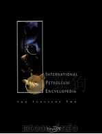 INTERNATLONAL PETROLEUM ENCYCLOPEDLA TOW THOUSAND TWO PDF电子版封面 0878148388