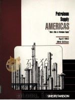 Stalsby/Wilson's Petroleum Supply Americas Who's Who in Petroleum Supply April 1992 28t PDF电子版封面 0911299548