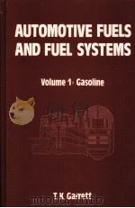 AUTOMOTIVE FUELS AND FUEL SYSTEMS  Volume 1:Gasoline（ PDF版）