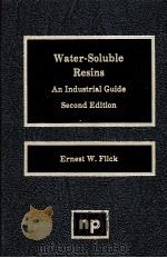 Water-Soluble Resins  An Industrial Guide  Second Edition（ PDF版）