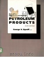 Manual on significance of tests for petroleum products 1993 PDF电子版封面 0803120508 George