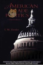 American Trade Politics PDF电子版封面 0881322156