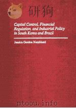 Capital Control Financial Regulation and Industrial Policy in South Korea and Brazil PDF电子版封面 027595126X