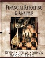 FINANCIAL REPORTING AND ANALYSIS     PDF电子版封面  9780137686230   