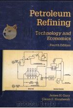 Petroleum Refining Technology and Economics Fourth Edition（ PDF版）