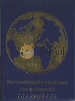 International Petroleum Ency clopedia 1995 PDF电子版封面