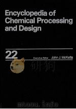 Encyclopedia of Chemical Processing and Design 22（ PDF版）