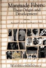 Manmade Fibers:Their Orgirn and Development PDF电子版封面
