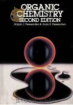 ORGANIC CHEMISTRY SECOND EDITION PDF电子版封面 0871507528 Ralph J.Fessenden & Joan S.Fes