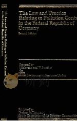 The Law and Practice Relating to Pollution Control in the Federal Republic of Germany（ PDF版）