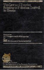 The Law and Practice Relating to Pollution Control in Greece（ PDF版）