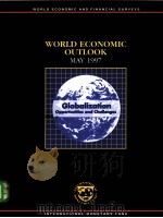 WORLD ECONOMIC OUTLOOK MAY1997 PDF电子版封面 1557756481