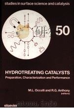 HYDROTREATING CATALYSTS 50 PDF电子版封面 0444880321 M.L.Occelli and R.G.Anthony