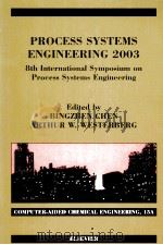 15A CHEN WESTERBERG EDITOLR PROCESS SYSTEMS ENGINEERING 2003 PDF电子版封面 044451404x