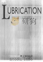LUBRICATLON A TRLBOLOGY HANDBOOK PDF电子版封面 1560913924