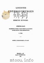 LOGISCHE UNTERSUCHUNGEN ZWEITER BAND Ⅱ.TEIL 1922 PDF电子版封面