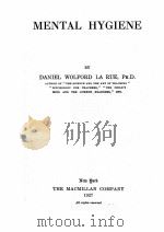 MENTAL HYGIENE（1927 PDF版）