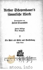 ARTHUR SCHOPENANAUER‘S SAMMTLICHE WERKE 2 1922 PDF电子版封面