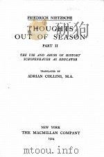 THE COMPLETE WORKS OF FRIEDRICH NIETZSCHE VOLUME FIVE THOUGHTS OUT OF SEASON PART Ⅱ（1924 PDF版）