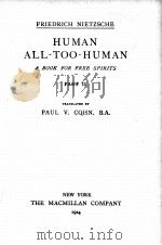 THE COMPLETE WORKS OF FRIEDRICH NIETZSCHE VOLUME SEVEN HUMAN ALL-TOO-HUMAN PART Ⅱ 1924 PDF电子版封面 FRIEDRICH NIETZSCHE