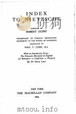THE COMPLETE WORKS OF FRIEDRICH NIETZSCHE VOLUME EIGHTEEN INDEX TO NIETZSCHE（1924 PDF版）