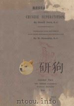 RESEARCHES INTO CHINESE SUPERSTITIONS VOL.Ⅵ SECOND PART（1920 PDF版）