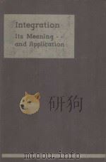 INTEGRATION:ITS MEANING AND APPLICATION（1937 PDF版）