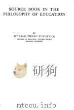 SOURCE BOOK IN THE PHILOSOPHY OF EDUCATION PDF电子版封面