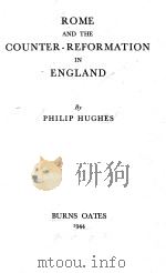 ROME AND THE COUNTER-REFORMATION IN ENGLAND（1944 PDF版）