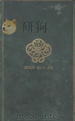 THE HOLY QUR-AN SECOND EDITION 1920 PDF电子版封面
