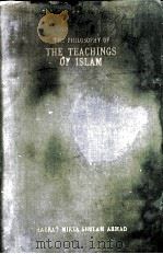 THE PHILOSOPHY OF THE TEACHINGS OF ISLAM 1959 PDF电子版封面