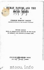 HUMAN NATURE AND THE SOCIAL ORDER REVISED EDITION（1922 PDF版）