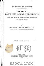 ISRAEL‘S LAWS AND LEGAL PRECEDENTS 1907 PDF电子版封面