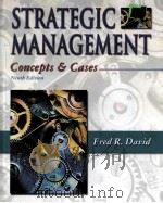 STRATEGIC MANAGEMENT CONCEPTS & CASES NINTH EDITION PDF电子版封面 9780130479128 FRED R.DAVID著