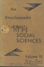 ENCYCLOPAEDIA OF THE SOCIAL SCIENCES VOLUME FIFTEEN（1935 PDF版）