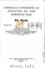 AMERICA‘S INTERESTS AS AFFECTED BY THE EUROPEAN WAR VOLUME LX（1915 PDF版）