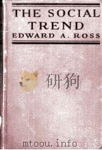 THE SOCIAL TREND 1922 PDF电子版封面 EDWARD ALSWORTH ROSS