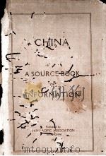 CHINA:A SOURCE BOOK OF INFORMATION（1920 PDF版）