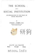 THE SCHOOL AS A SOCIAL INSTITUTION（1918 PDF版）