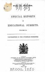 SPECIAL REPORTS ON EDUCATIONAL SUBJECTS VOLUME 25 1912 PDF电子版封面